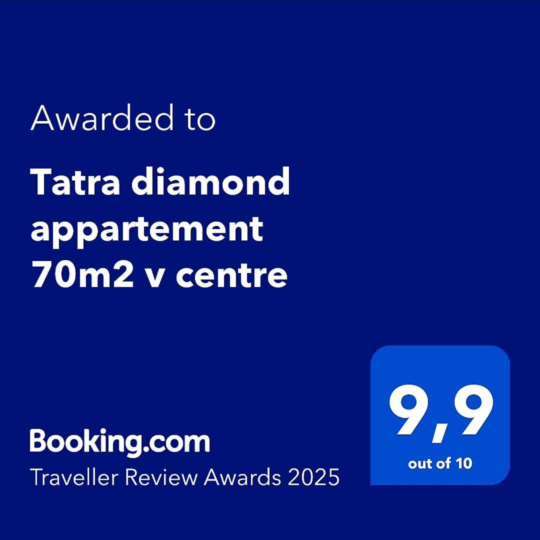 Tatra Diamond Appartement 70M2 V Centre Poprad Eksteriør billede